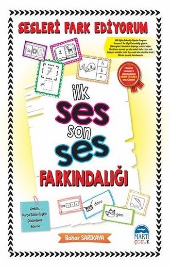 Sesleri Fark Ediyorum - İlk Ses Son Ses Farkındalığı - Martı Çocuk Yayınları Kitap