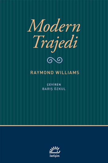 Modern Trajedi - İletişim Yayınları Kitap