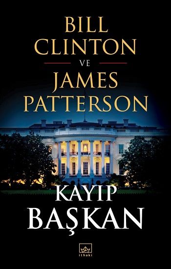 Kayıp Başkan - İthaki Yayınları Kitap