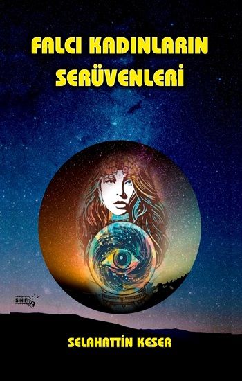 Falcı Kadınların Serüvenleri - Sınırsız Kitap Kitap