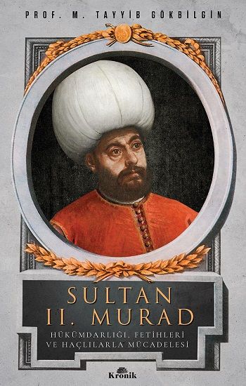 Sultan II. Murad - Kronik Kitap Kitap