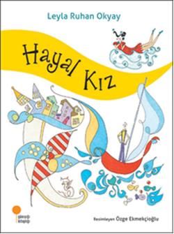 Hayal Kız - Leyla Ruhan Okyay, Hikayeler Türkçe kitap kapağı