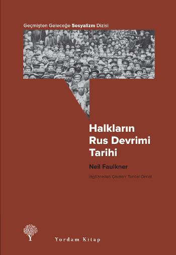 Halkların Rus Devrimi Tarihi - Yordam Kitap Kitap
