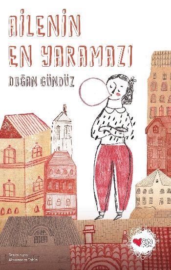 Ailenin En Yaramazı - Can Çocuk Yayınları Kitap
