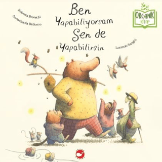 Ben Yapabiliyorsam Sen de Yapabilirsin (Organik Kitap) - Beyaz Balina Yayınları Kitap