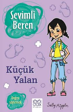 Sevimli Beren - Küçük Yalan - Doğru Söylemek - 1001 Çiçek Kitaplar Kitap
