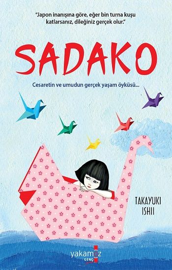 Sadako - Yakamoz Yayınevi Kitap