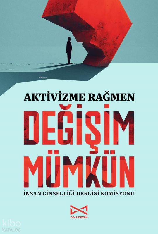 Aktivizme Rağmen Değişim Mümkün - Doludizgin Yayınevi Kitap