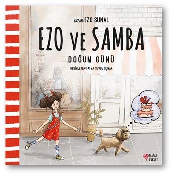 Doğum Günü - Ezo ve Samba - Masalperest Kitap