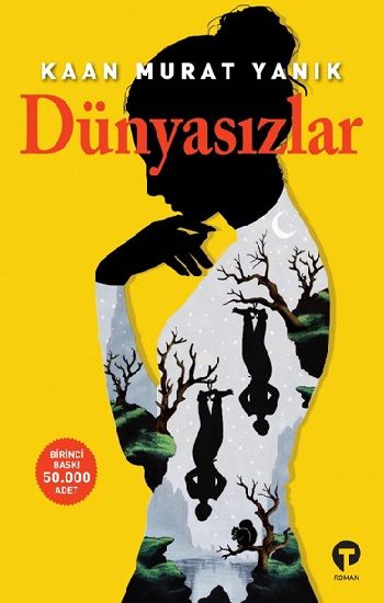 Dünyasızlar - Turkuvaz Kitap Kitap