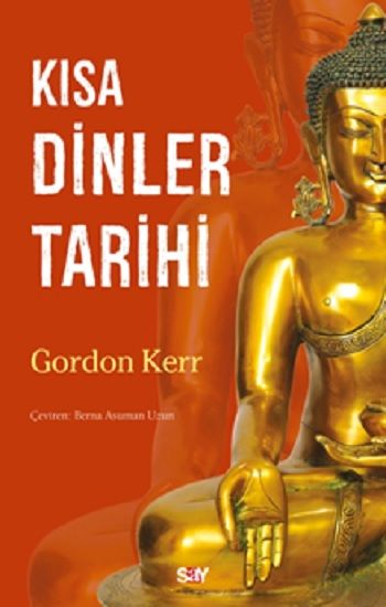 Kısa Dinler Tarihi - Say Yayınları Kitap