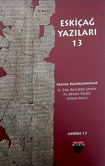 Eskiçağ Yazıları 13 - Bilgin Kültür Sanat Kitap