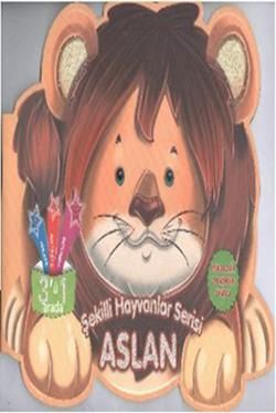 Şekilli Hayvanlar Serisi: Aslan - Parıltı Yayınları Kitap