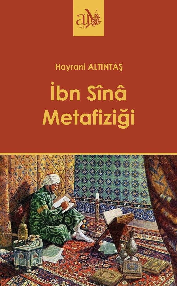 İbn Sina Metafiziği - Ankara Üniversitesi Yayınevi Kitap