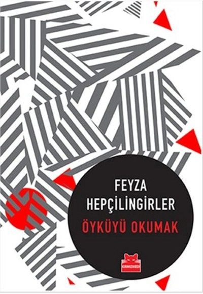 Öyküyü Okumak - Kırmızı Kedi Yayınevi Kitap