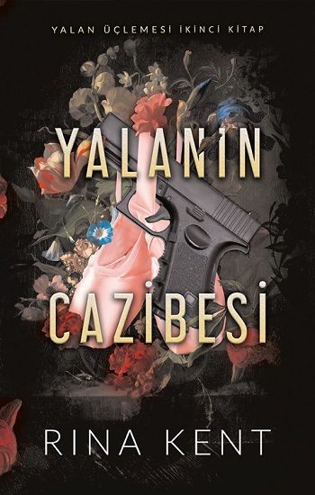 Yalanın Cazibesi - Ren Kitap Kitap