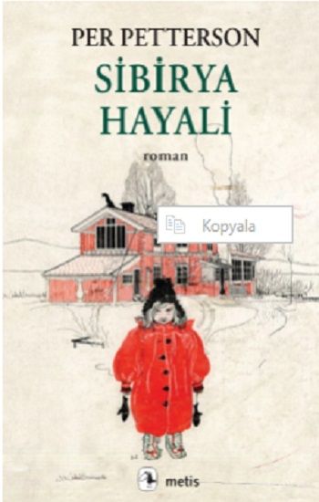 Sibirya Hayali - Metis Yayınları Kitap