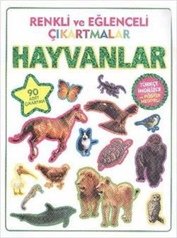 Renkli ve Eğlenceli Çıkartmalar - Hayvanlar (Animals) - Parıltı Yayınları Kitap