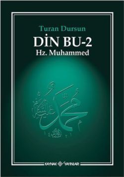 Din Bu 2 Hz. Muhammed - Kaynak Yayınları Kitap