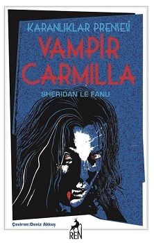 Karanlıklar Prensesi Vampir Carmilla - Ren Kitap Kitap