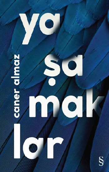Yaşamaklar - Everest Yayınları Kitap