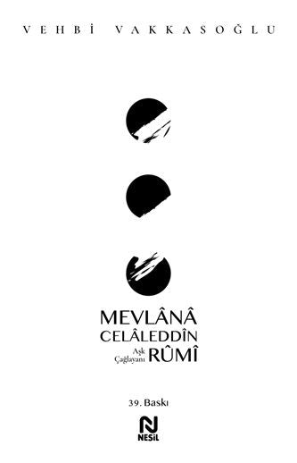 Aşk Çağlayanı Mevlana Vehbi Vakkasoğlu Türkçe kitap kapağı