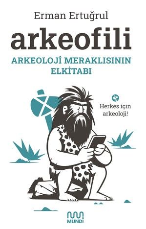 Arkeofili - Mundi Kitap
