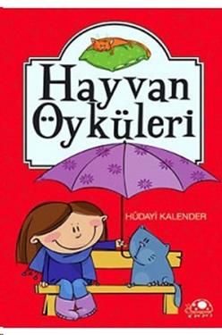 Hayvan Öyküleri Hüdayi Kalender Türkçe çocuk kitabı kapağı