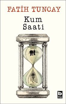 Kum Saati - Bilgi Yayınevi Çocuk Kitap