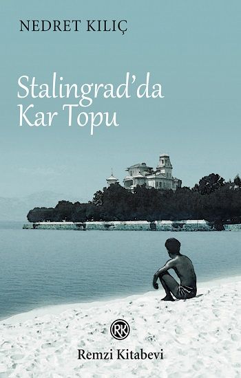 Stalingrad’da Kar Topu - Remzi Kitabevi Kitap