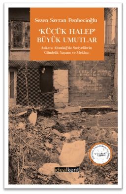 Küçük Halep Büyük Umutlar - İdealKent Yayınları Kitap