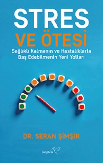 Stres ve Ötesi - Müptela Yayınevi Kitap