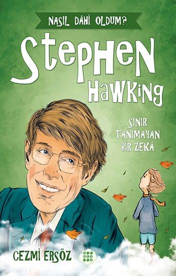 Stephen Hawking-Sınır Tanımayan Bir Zeka - Dokuz Yayınları Kitap