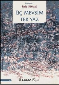 Üç Mevsim Tek Yaz - İnkılap Kitabevi Kitap