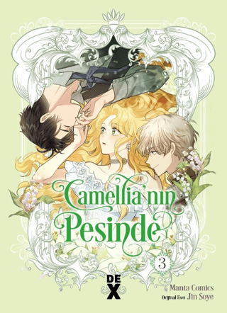 Camellia'nın Peşinde 3 - Dex Yayınevi Kitap