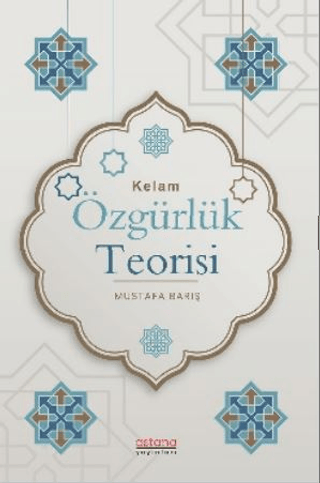 Kelam Özgürlük Teorisi - Astana Yayınları Kitap
