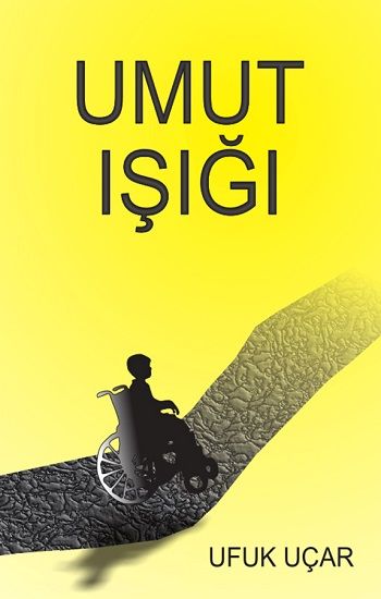 Umut Işığı - Luna Yayınları Kitap