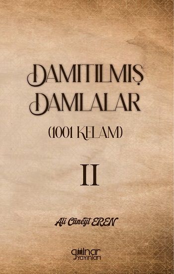 Damıtılmış Damlalar (1001 Kelam) II - Gülnar Yayınları Kitap