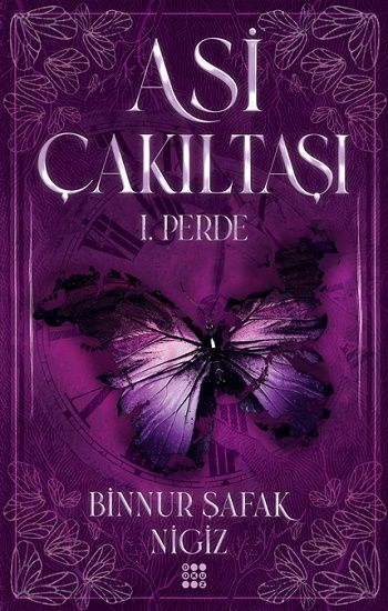 Asi Çakıltaşı 1. Perde - Dokuz Yayınları Kitap