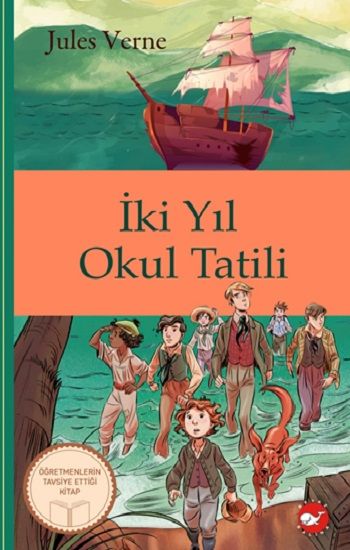 İki Yıl Okul Tatili (Ciltli) - Beyaz Balina Yayınları Kitap
