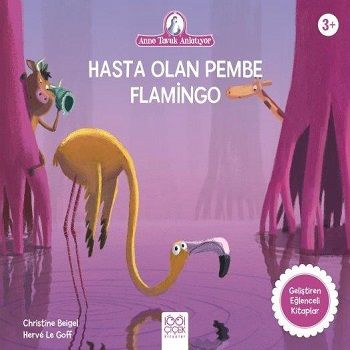 Hasta Olan Pembe Filamingo - 1001 Çiçek Kitaplar Kitap