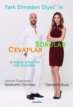 Fark Etmeden Diyet'le Sorular - Cevaplar - Okuyan Us Yayın Kitap