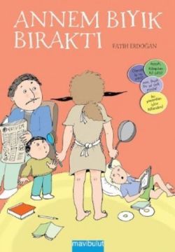 Annem Bıyık Bıraktı - Mavi Bulut Yayınları Kitap
