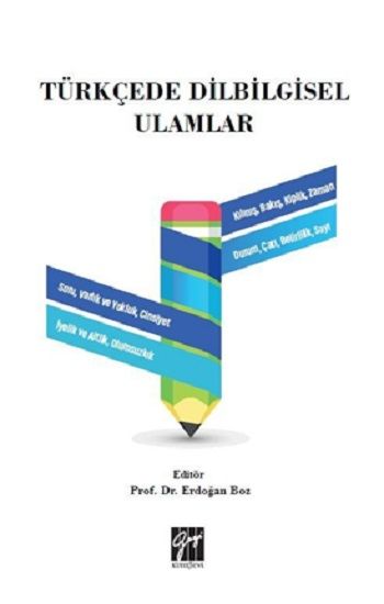 Türkçede Dilbilimsel Ulamlar - Gazi Kitabevi Kitap