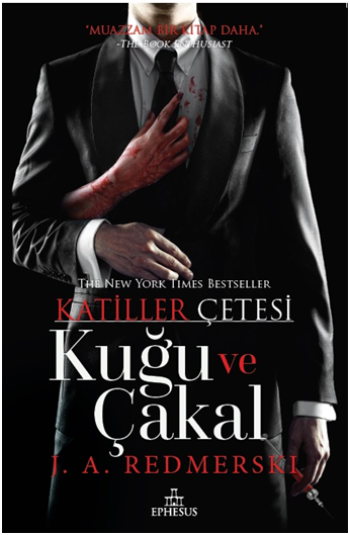 Kuğu ve Çaka l - Katiller Çetesi - Ephesus Yayınları Kitap