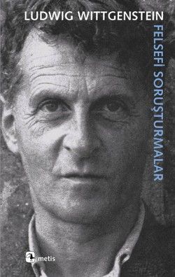 Felsefi Soruşturmalar Ludwig Wittgenstein Türkçe kitap kapağı