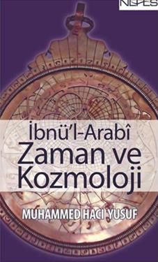 İbnü’l-Arabi Zaman ve Kozmoloji Muhammed Hacı Yusuf Türkçe kitap kapağı