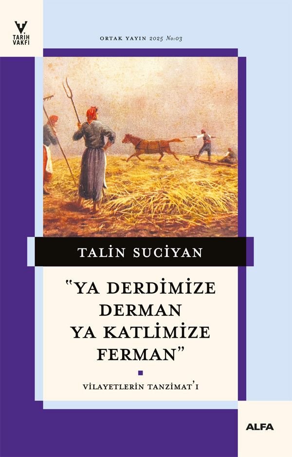 Ya Derdimize Derman Ya Katlimize Ferman - Alfa Yayınları Kitap