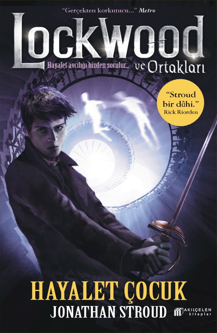 Lockwood ve Ortakları Hayalet Çocuk - Akıl Çelen Kitaplar Kitap