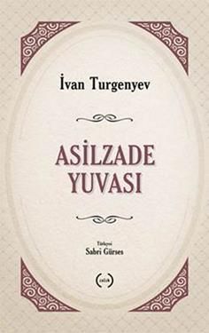 Asilzade Yuvası - Islık Yayınları Kitap
